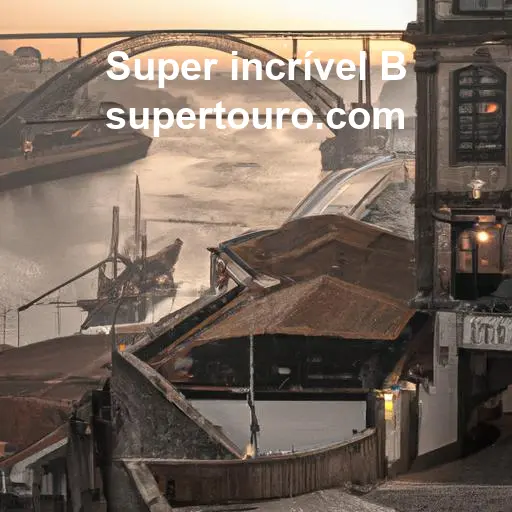 Super incrível B